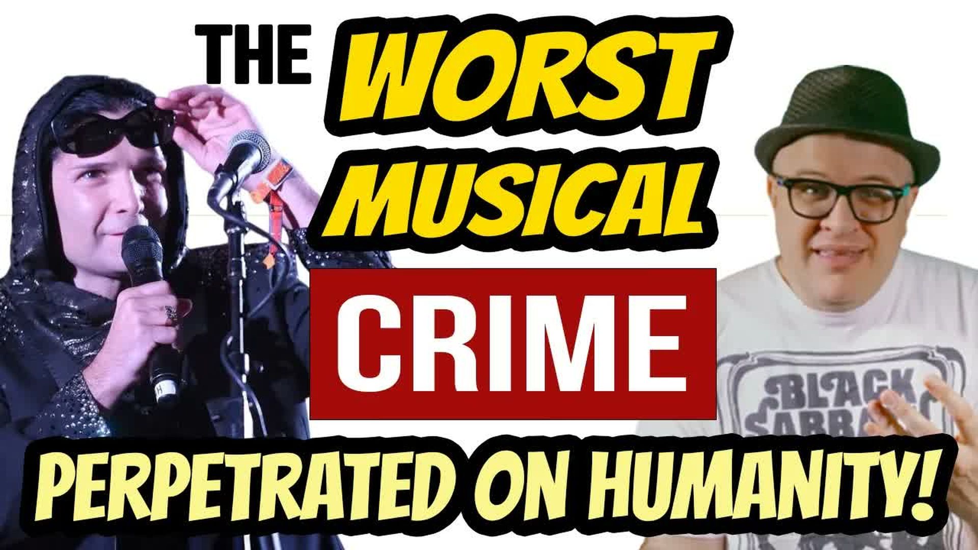 POR40-The WORST Musical CRIME Ever Perpetrated On HUMANITY Professor of Rock - Professor of Rock