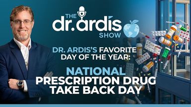 DA197-National Prescription Drug Take Back Day Episode 04.22.2026 - Dr. Ardis Show