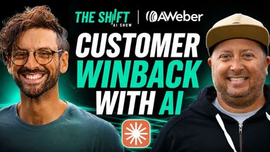 AIS41-AI Marketing Automation That Wins Back Customers You Already Lost The Shift AI Show EP39 - The Shift - AI Show - Powered by AWeber