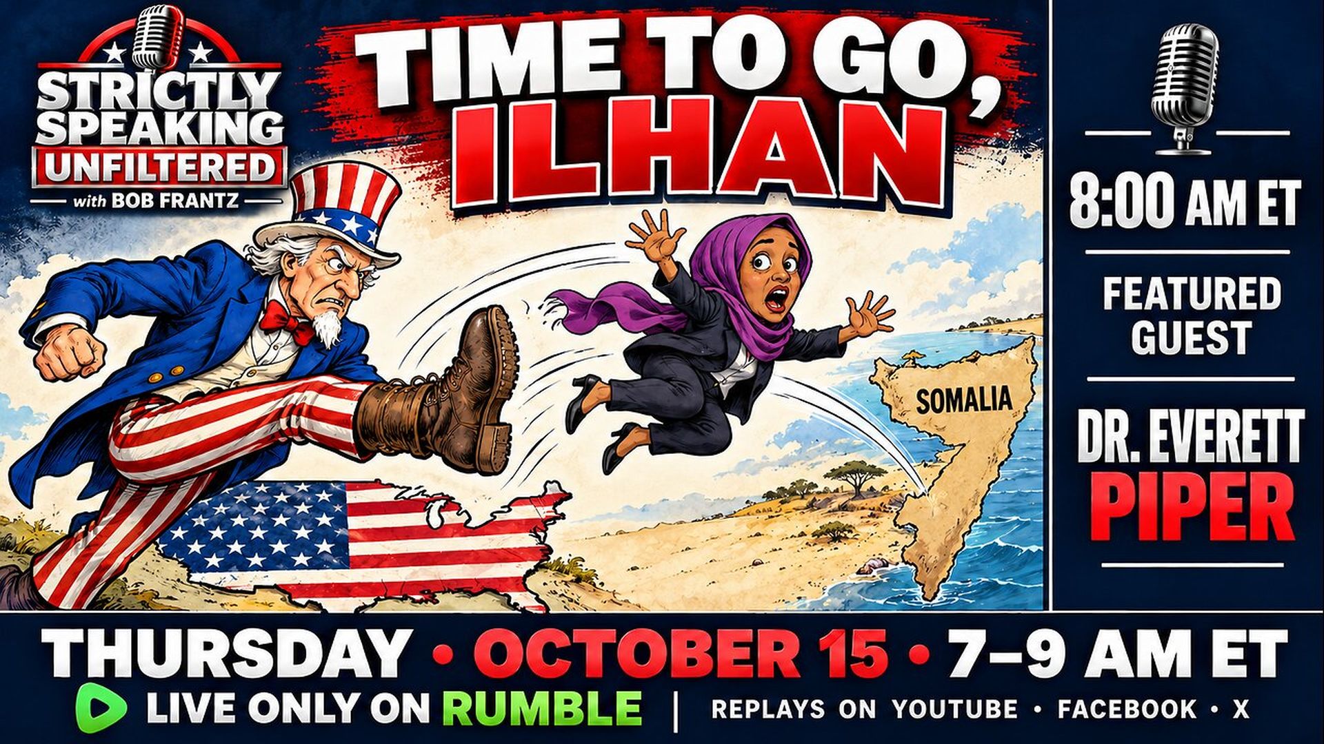 SSU107-Thursday Immigration fraudster Jihad Omar must GTFO - Strictly Speaking Unfiltered with Bob Frantz