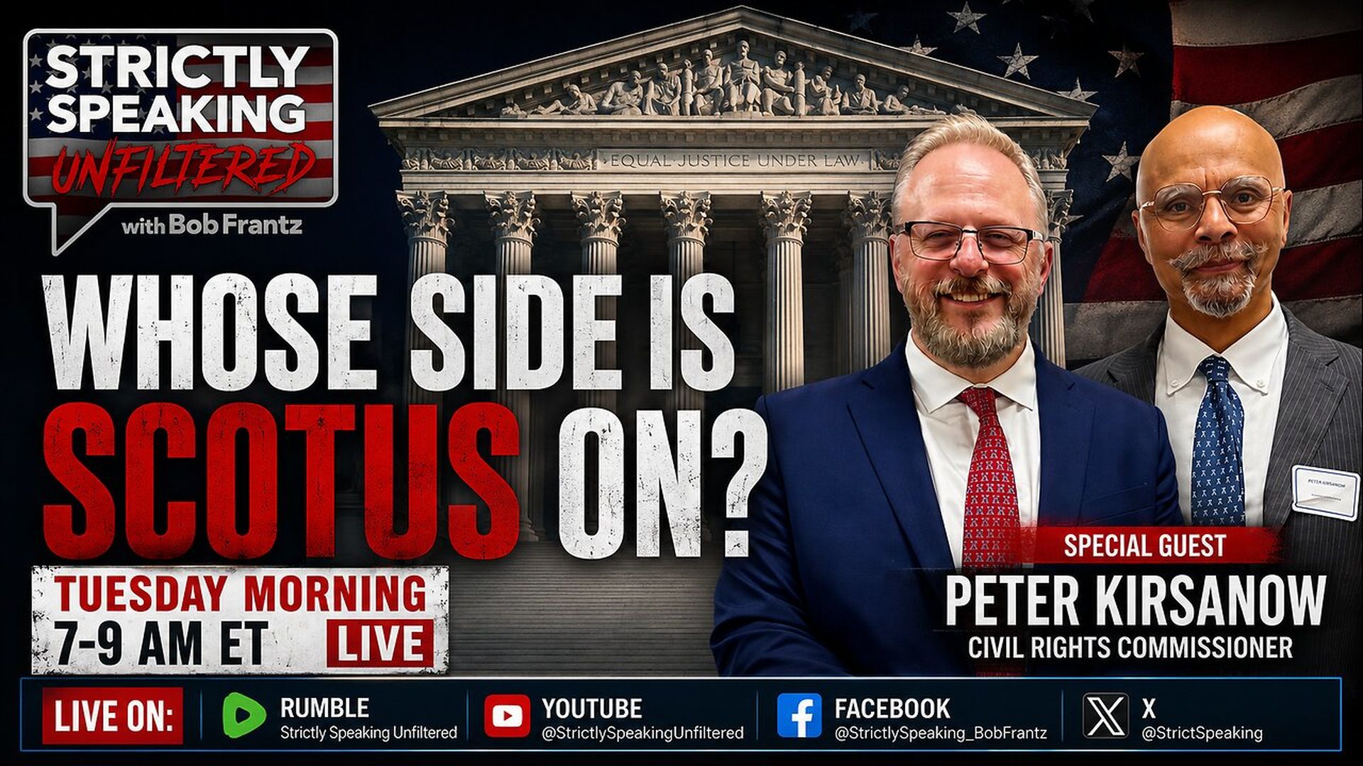 SSU31-6.30.26 - The Final Day of the Month of Blech And whose side is SCOTUS on - Strictly Speaking Unfiltered with Bob Frantz