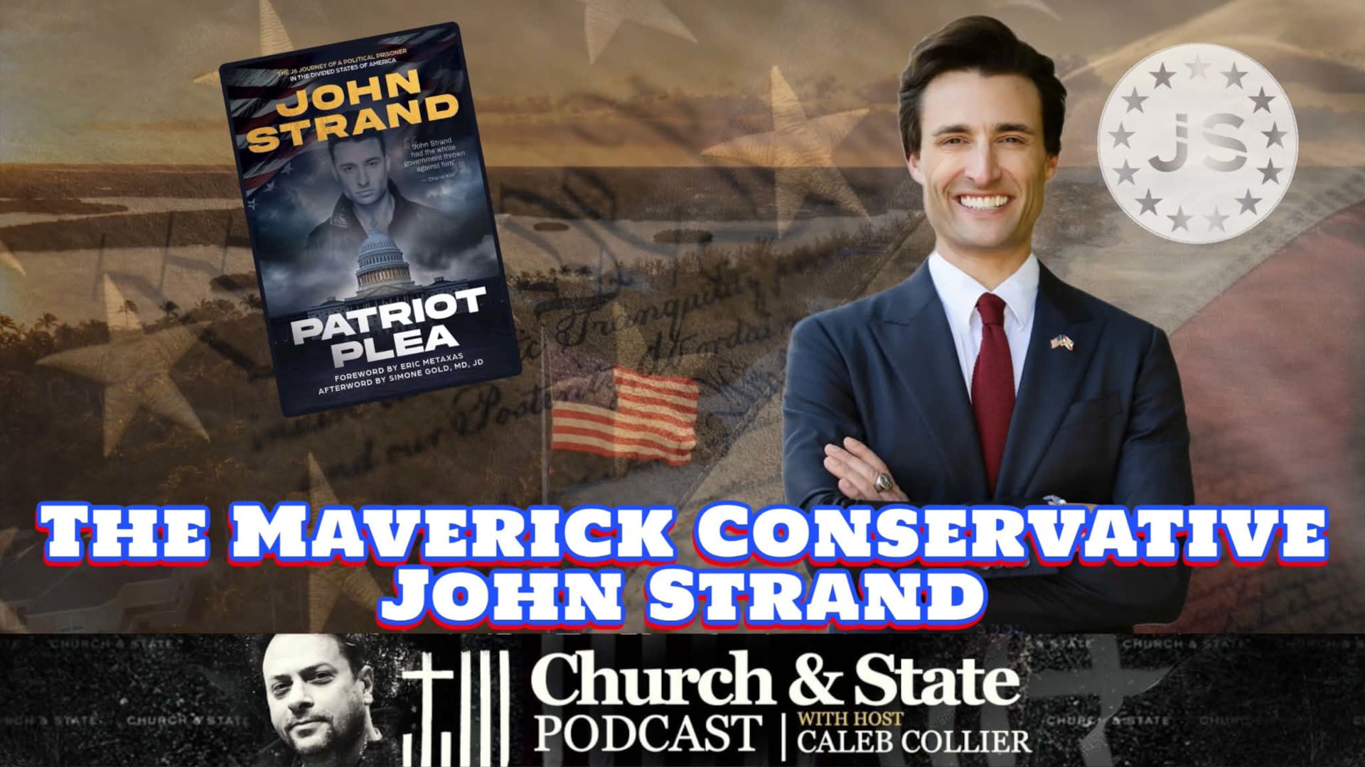CAS34-The Maverick Conservative John Strand - Church and State