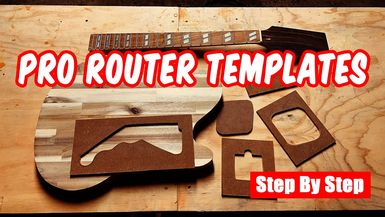 SG4 -Pro Router Templates for Perfect Guitar Cavities (Step by Step) - Skinner Guitars