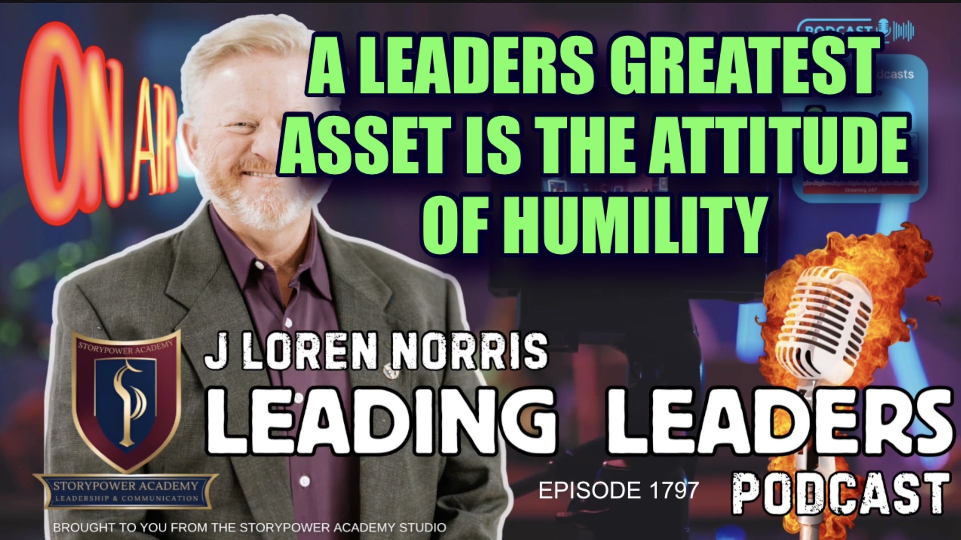 LL1791-A LEADERS GREATEST ASSET IS THE ATTITUDE OF HUMILITY - Leading Leaders - Leading Leaders TV