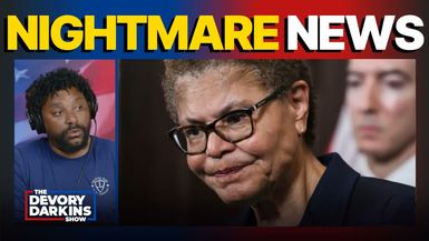 DDS718-Los Angeles Voters drop NIGHTMARE NEWS for Karen Bass - The DeVory Darkins Show
