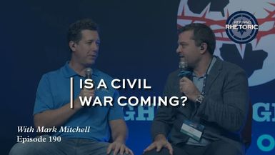 RR2-43% of Americans Believe Civil War is Coming - Refining Rhetoric with Robert Bortins