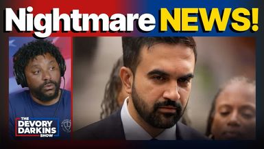 DDS686-New York Billionaire drops NIGHTMARE NEWS for Mamdani - The DeVory Darkins Show
