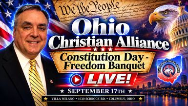 OPN109-LIVE Ohio Christian Alliance Constitution Day Freedom Banquet Election Rally 2026 - Ohio Political News