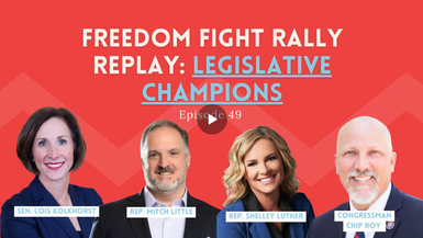SC05-Freedom Fight Rally Replay: Legislative Champions - Shot Callers