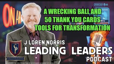 LL1801-A WRECKING BALL AND 50 THANK YOU CARDS-TOOLS FOR TRANSFORMATION - Leading Leaders - Leading Leaders TV