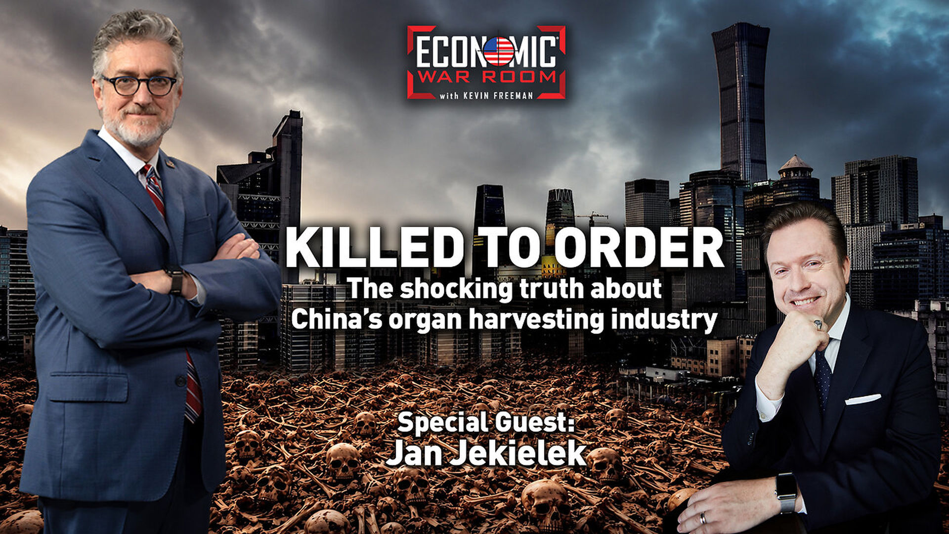 EWR400-China s Organ Harvesting Exposed Guest - Jan Jekielek - Economic War Room