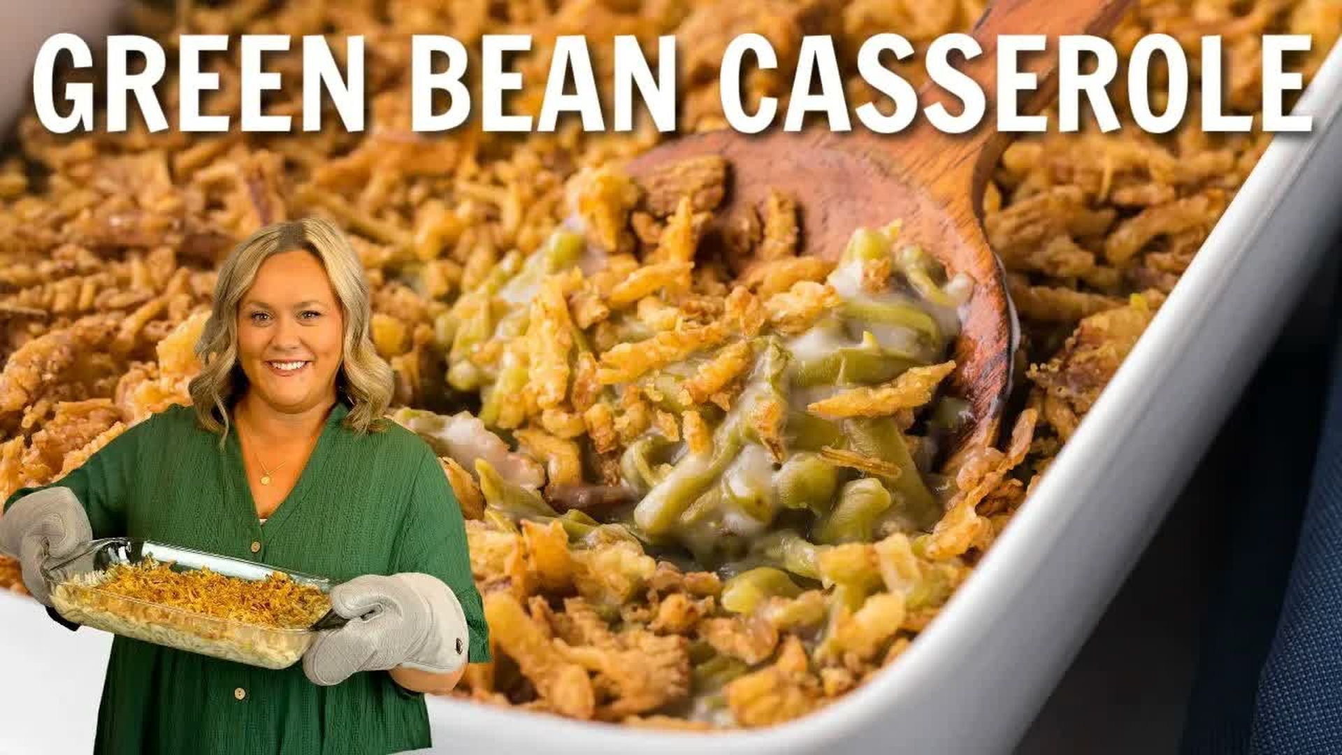 DRH30-Granny s Famous Green Bean Casserole - Diary of a Real Housewife