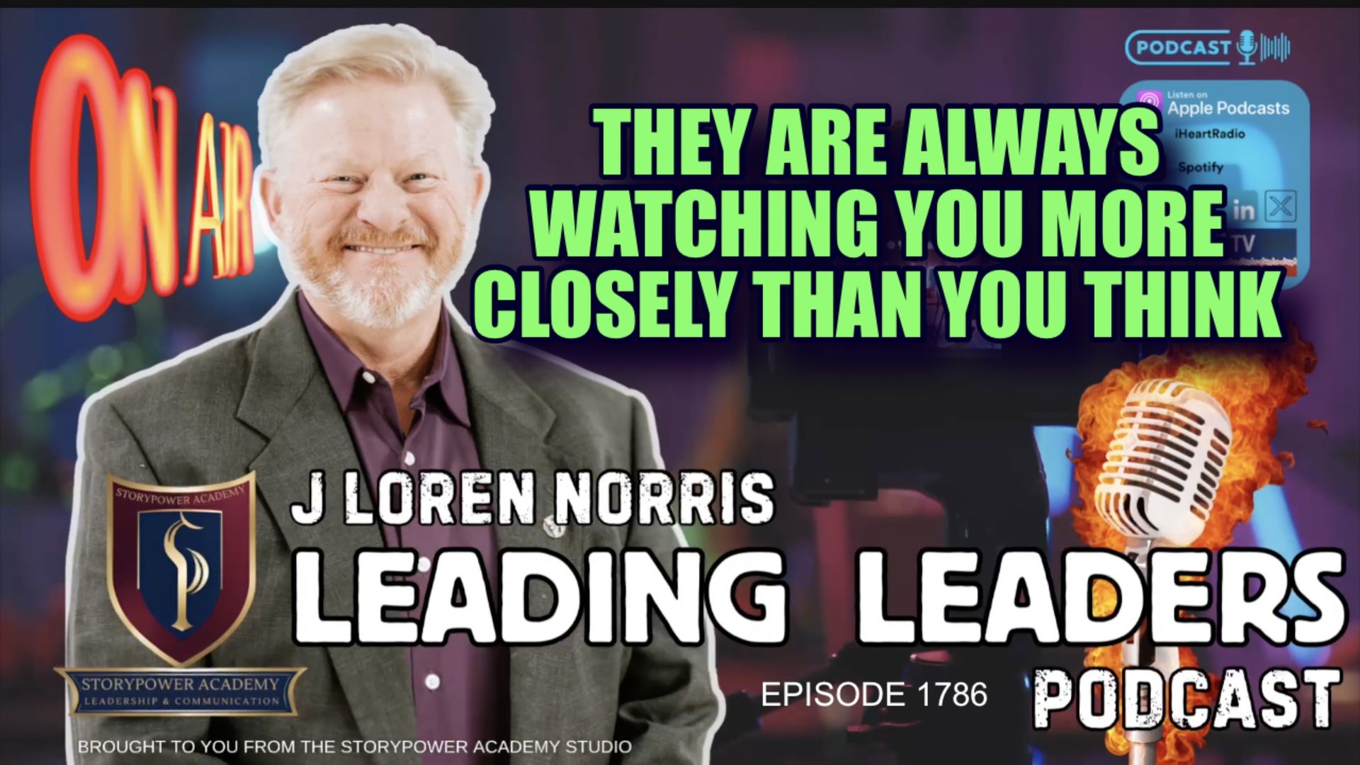 LL1786-THEY ARE ALWAYS WATCHING YOU MORE CLOSELY THAN YOU THINK - Leading Leaders - Leading Leaders TV