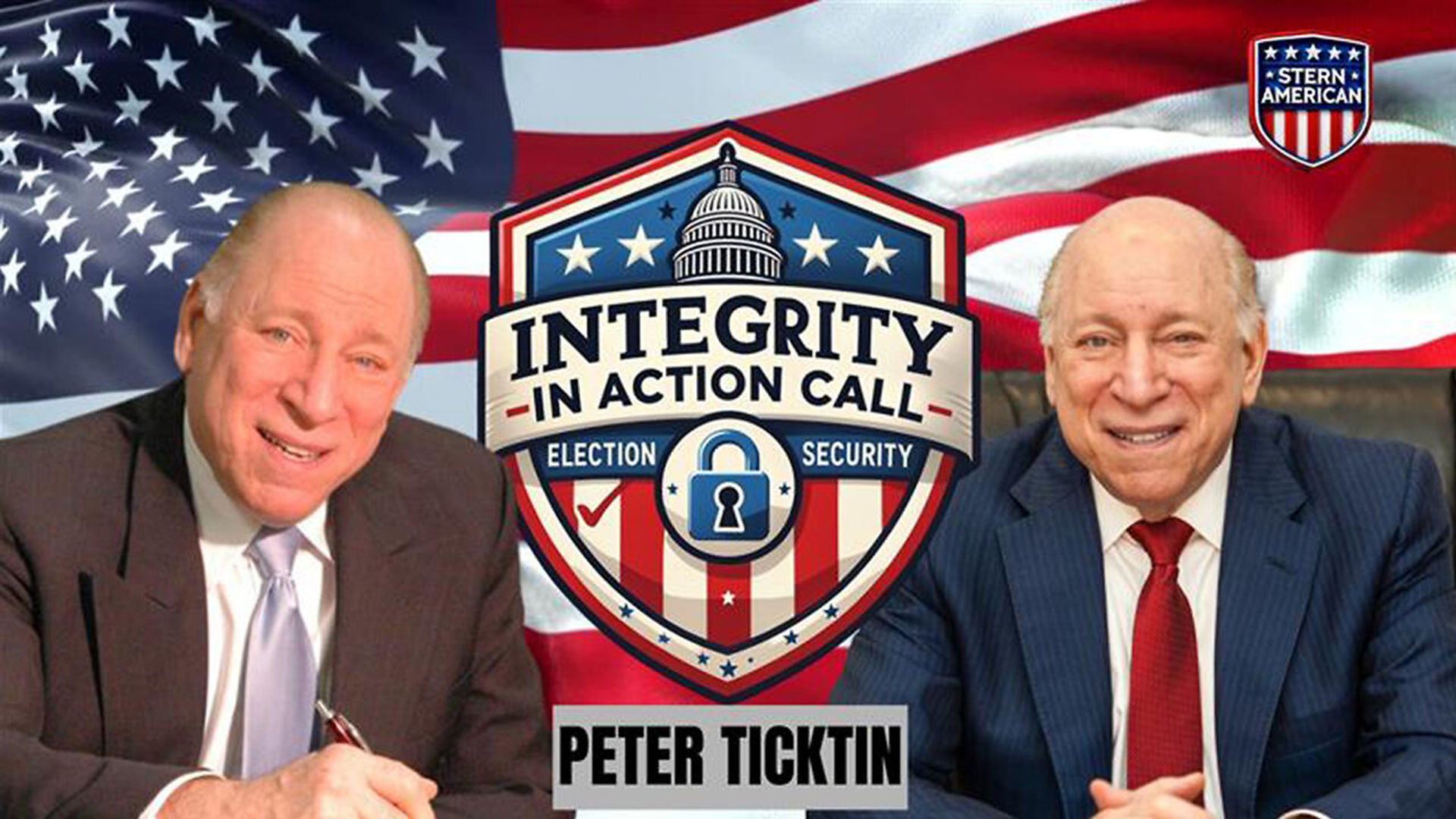 SAE25-Peter Ticktin on the FINAL ELECTION INTEGRITY CALL OF 2025 - Stern American - Election Integrity