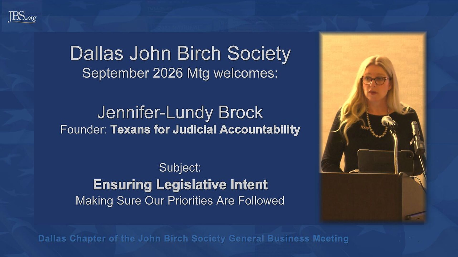 JBSRB23-Dallas John Birch Soc Sep 2026-Jennifer-Lundy Brock-Judicial Accountability - John Birch Society - Richardson Business Meetings