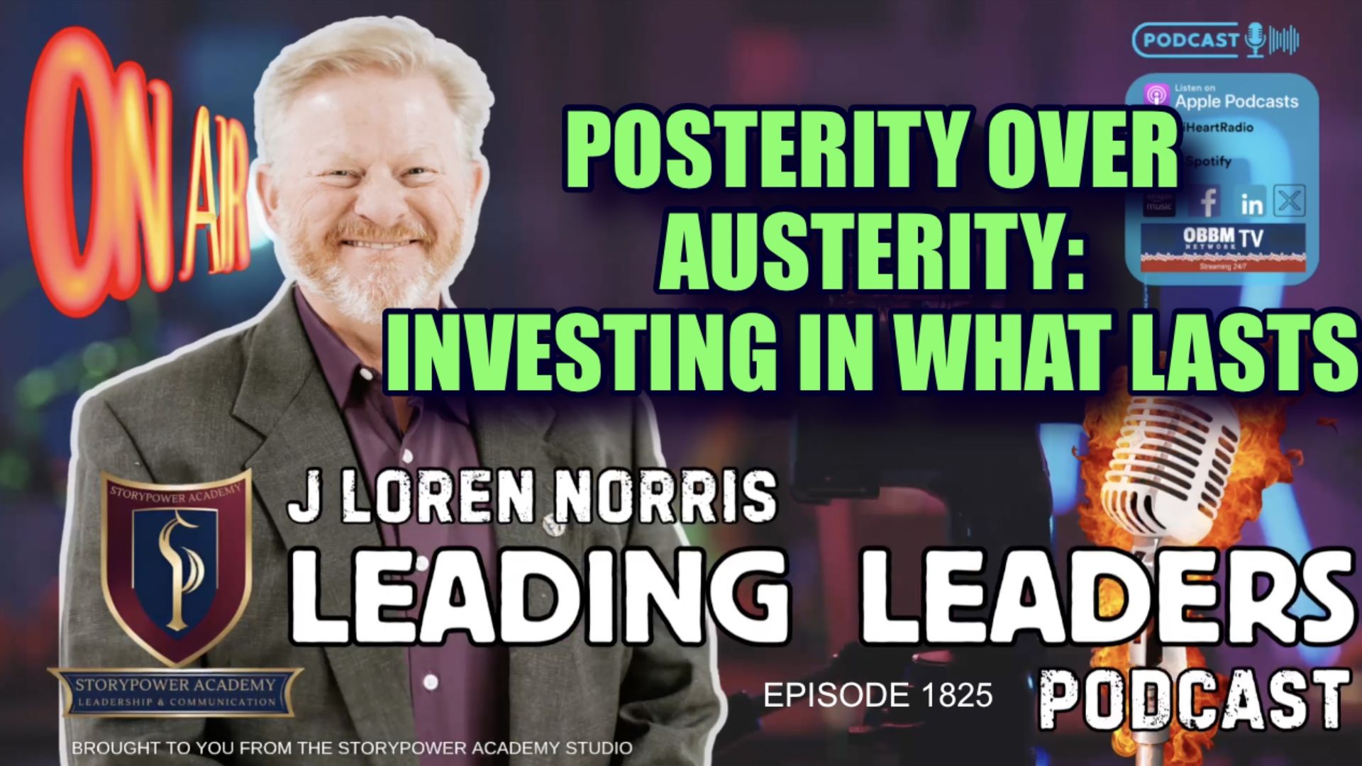 LL1825-Posterity Over Austerity-Investing in What Lasts - Leading Leaders - Leading Leaders TV