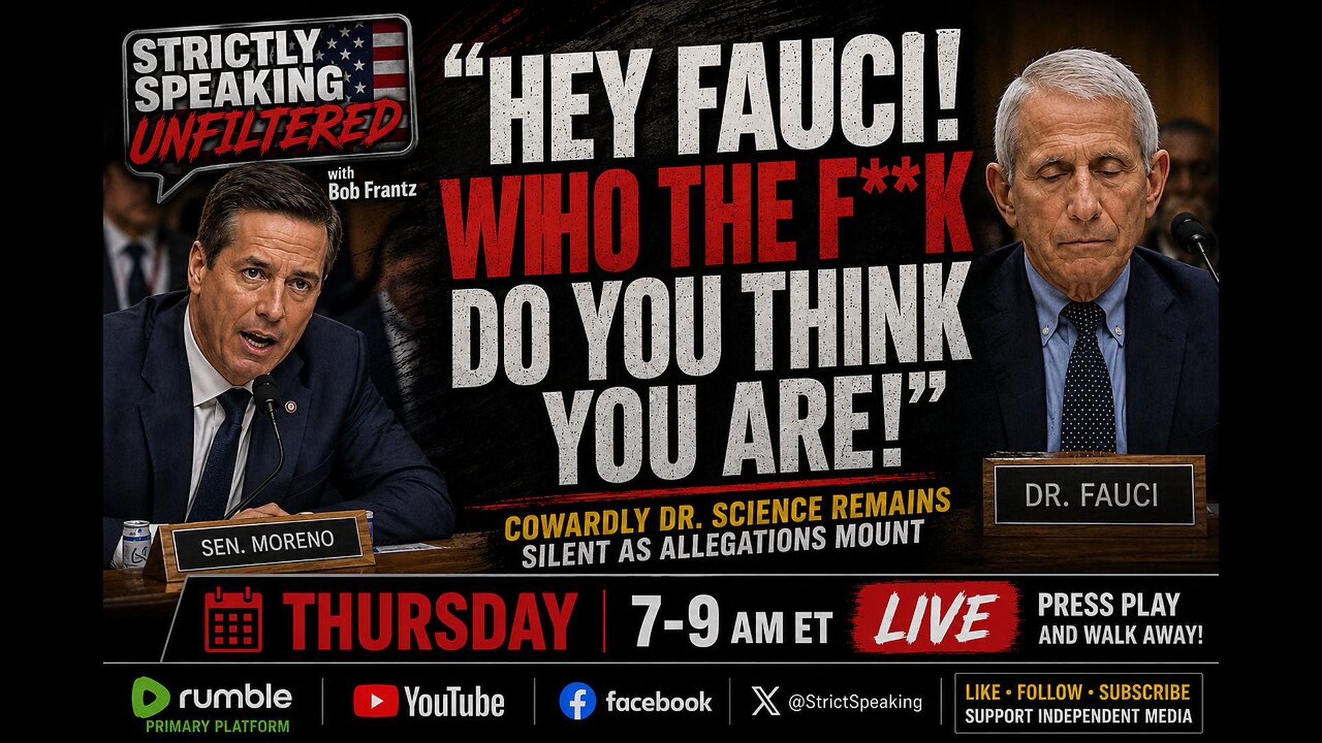 SSU53-GOP Senators beat up Fauci for hours--but with nothing to show for it - Strictly Speaking Unfiltered with Bob Frantz