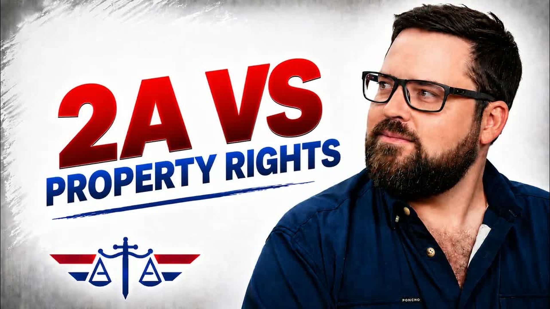 AA147-Property Rights vs the 2A Who Wins - Armed Attorneys