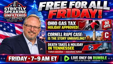 SSU98-Free For All Friday Can you believe DeWine actually signed it - Strictly Speaking Unfiltered with Bob Frantz