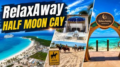 10-Brand New - All Updates to RelaxAway Half Moon Cay Dining Activities and Excursions - Eat Sleep Cruise