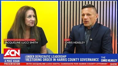 CHS103-Restoring Order in Harris County Governance under Democratic Leadership - The Chris Heasley Show