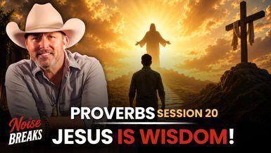 BTN5-When Wisdom Leads You to Jesus - Chad Prather - Before The Noise