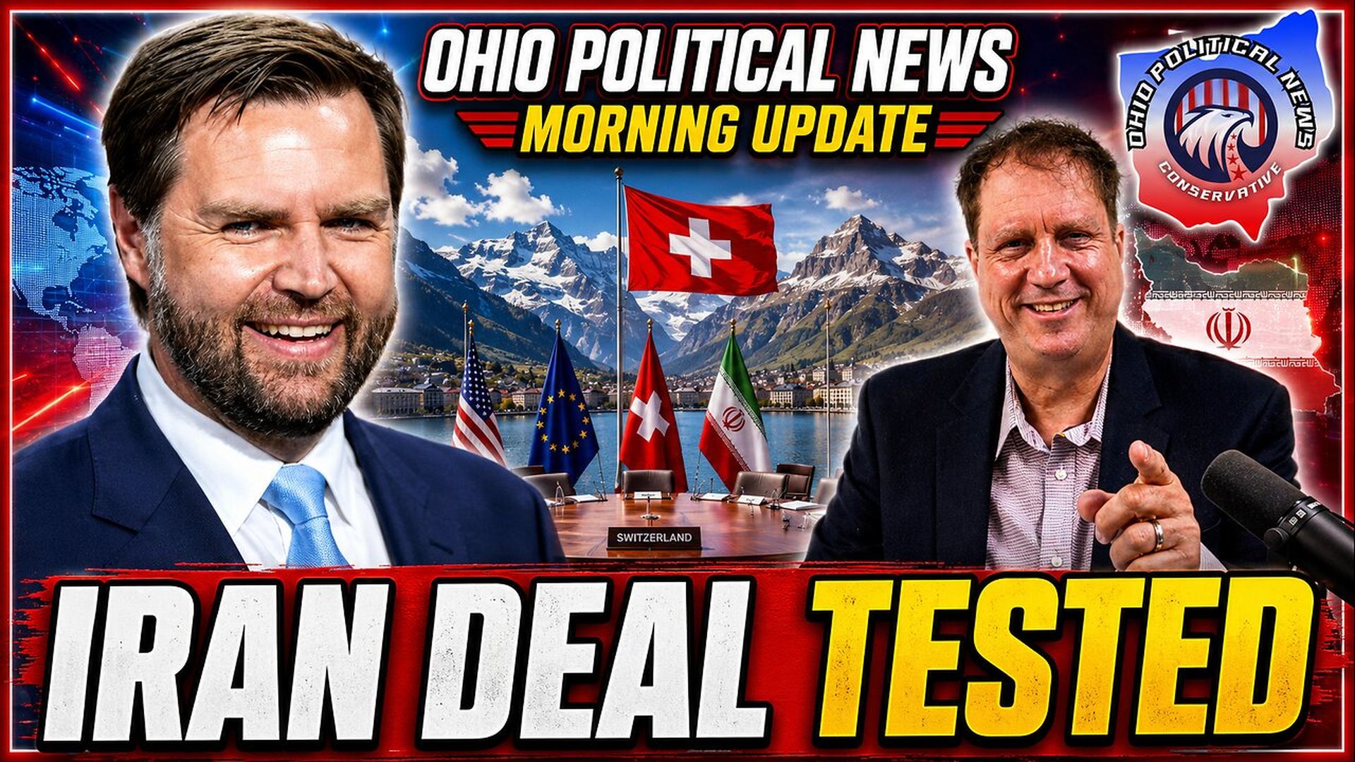 OPN58-JD Vance s Iran Deal Showdown in Switzerland - Peace Breakthrough or Dangerous Trap - Ohio Political News