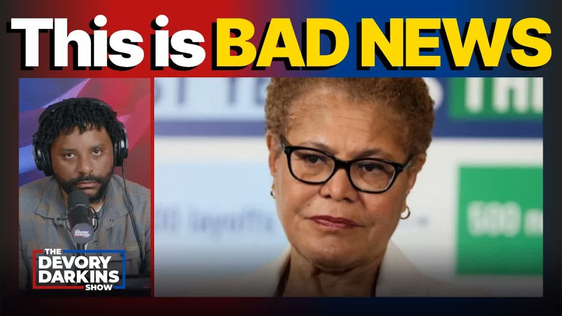 DDS721-This is BAD NEWS for Los Angeles Mayor after Major Election Update - The DeVory Darkins Show