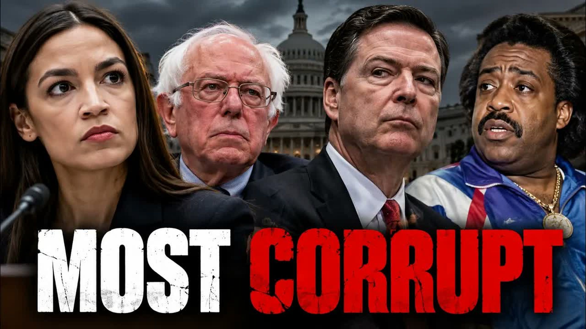FH152-Most Corrupt - AOC Bernie Sanders James Comey Al Sharpton - Forgotten History