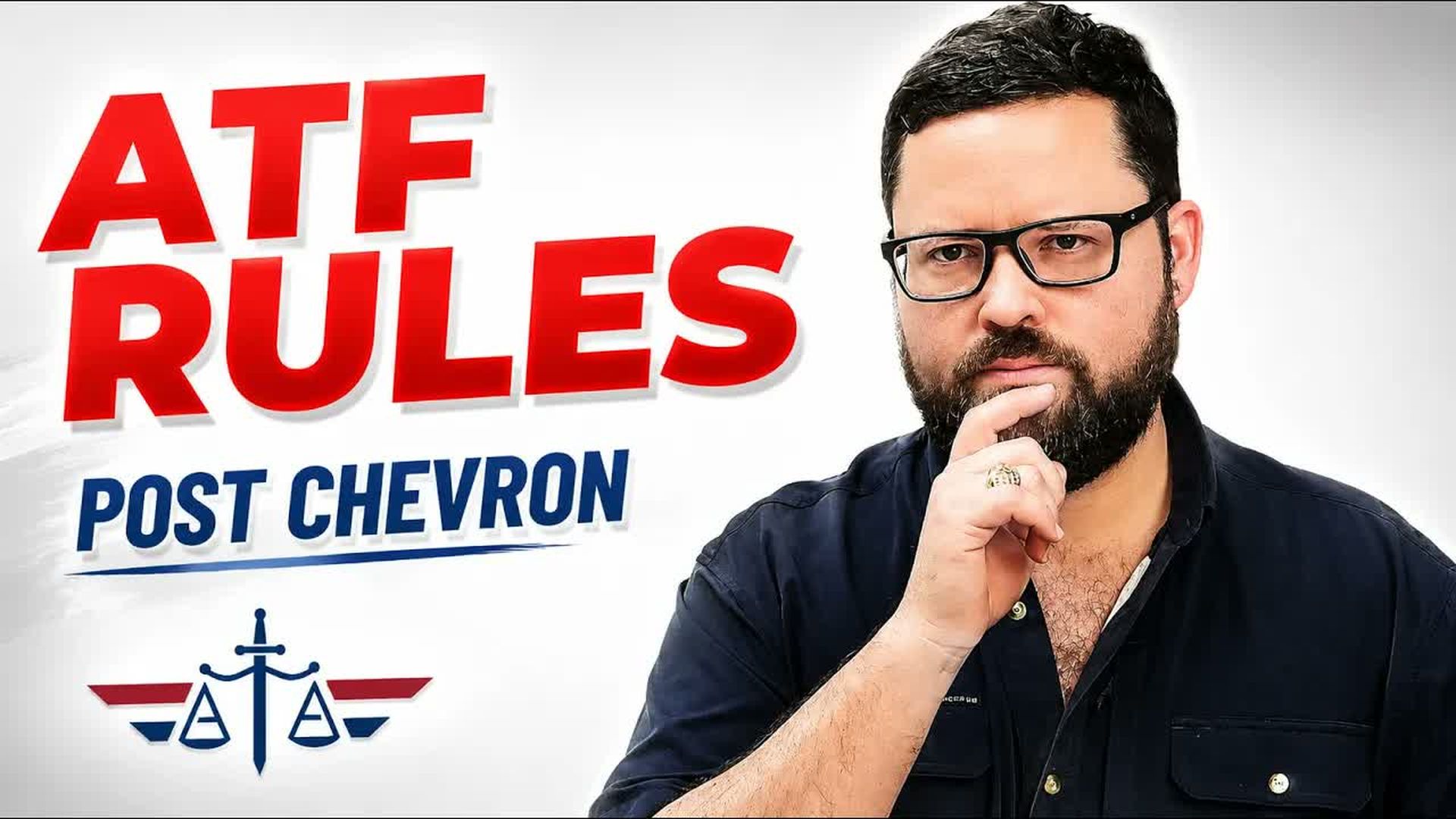 AA136-ATF Rules After Chevron Paint Bombs and Shockwave Carry - Armed Attorneys