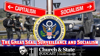CAS69-The Great Seal, Surveillance and Socialism - Church and State