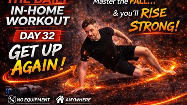 FE32-Day 32 - Get Up Again Daily In Home Workout - Fitness Ed - Fitness Ed