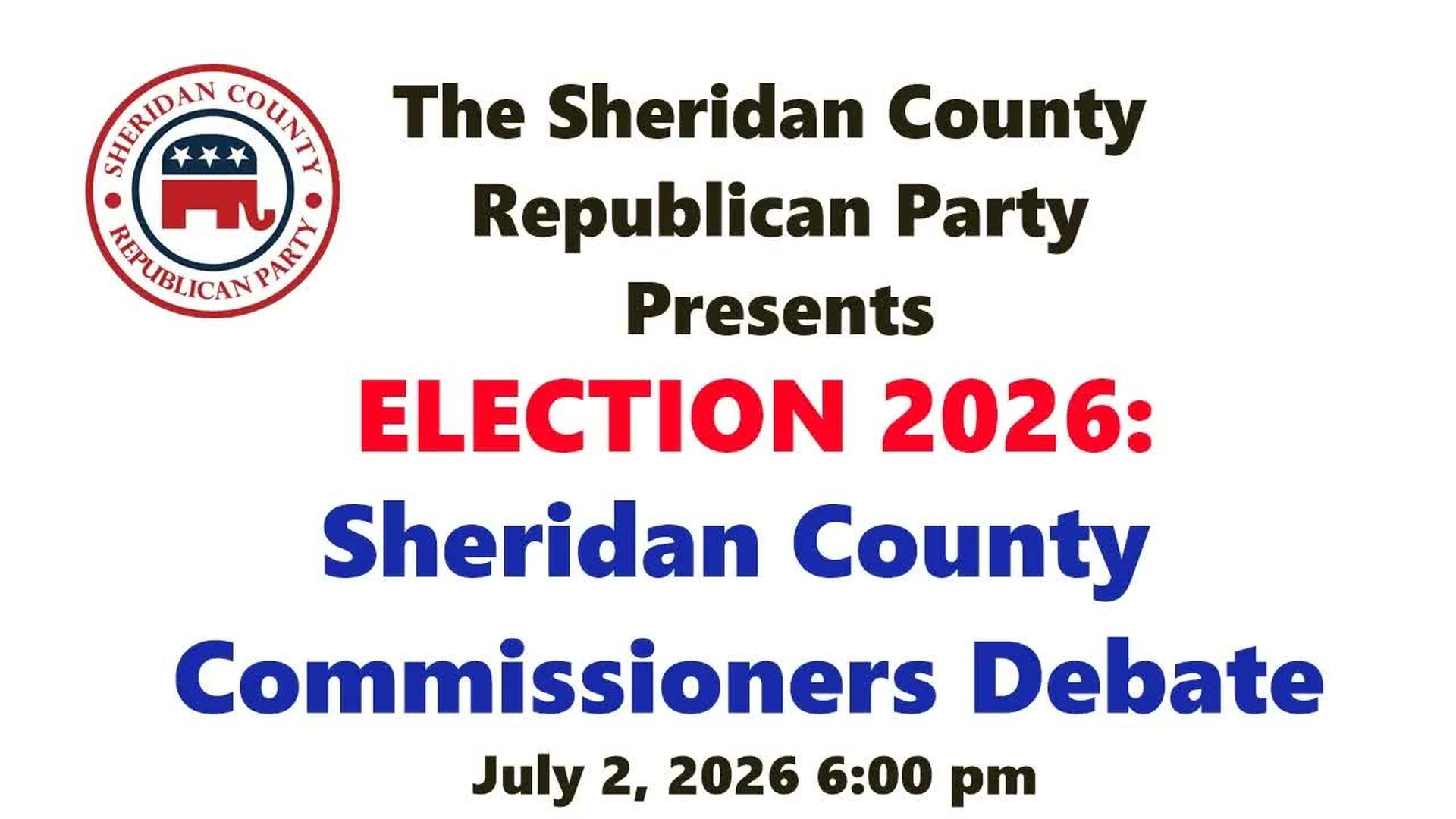 CSP72-Sheridan County Republican Party - 2026 County Commissioners Debate - Cowboy State Politics
