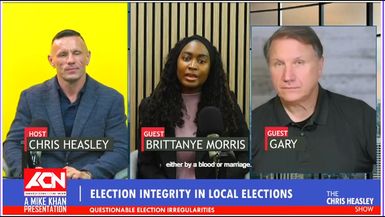 CHS91-Election Integrity In Local Elections - The Chris Heasley Show