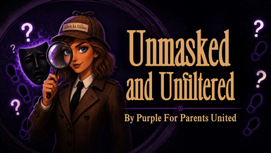 Unmasked and Unfiltered