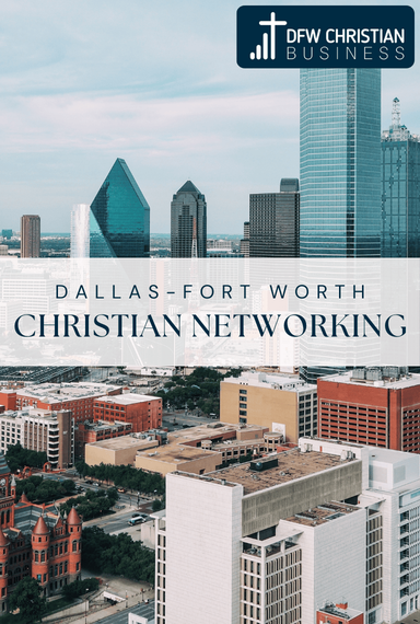 Dallas Fort Worth Christian Networking