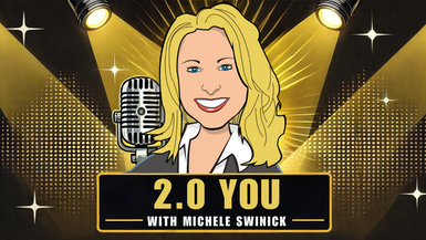 2.0 Your Show With Michele Swinick