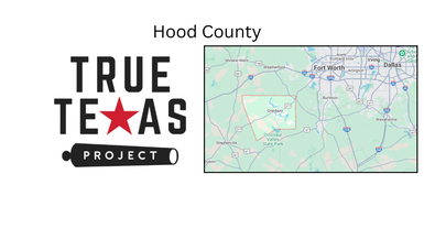 True Texas Project Hood County